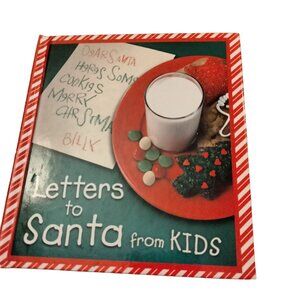 Letters To Santa From Kids Hardcover Book